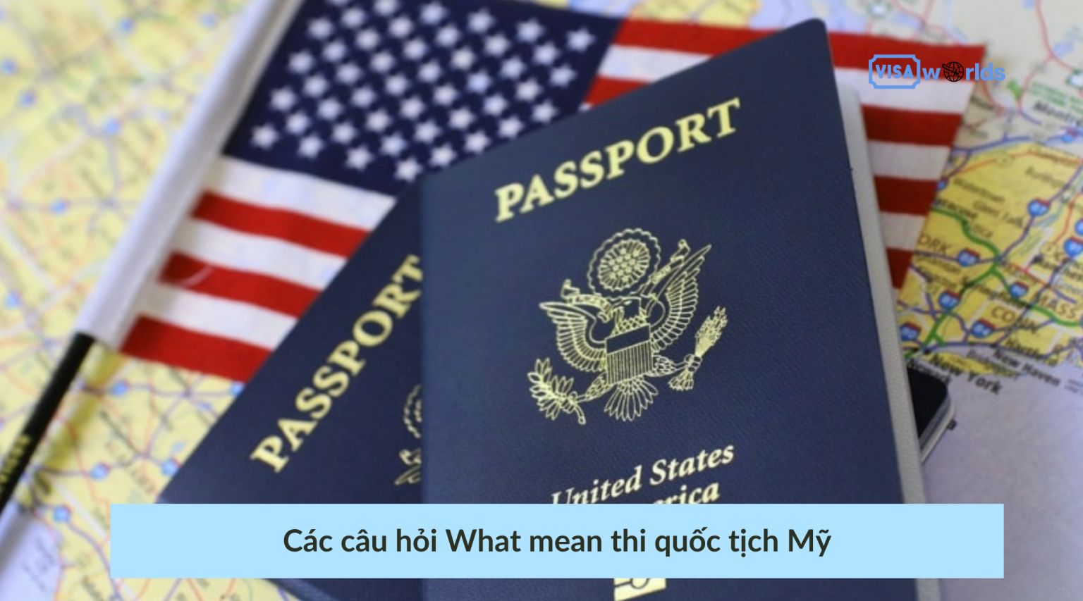 Các câu hỏi What mean thi quốc tịch Mỹ