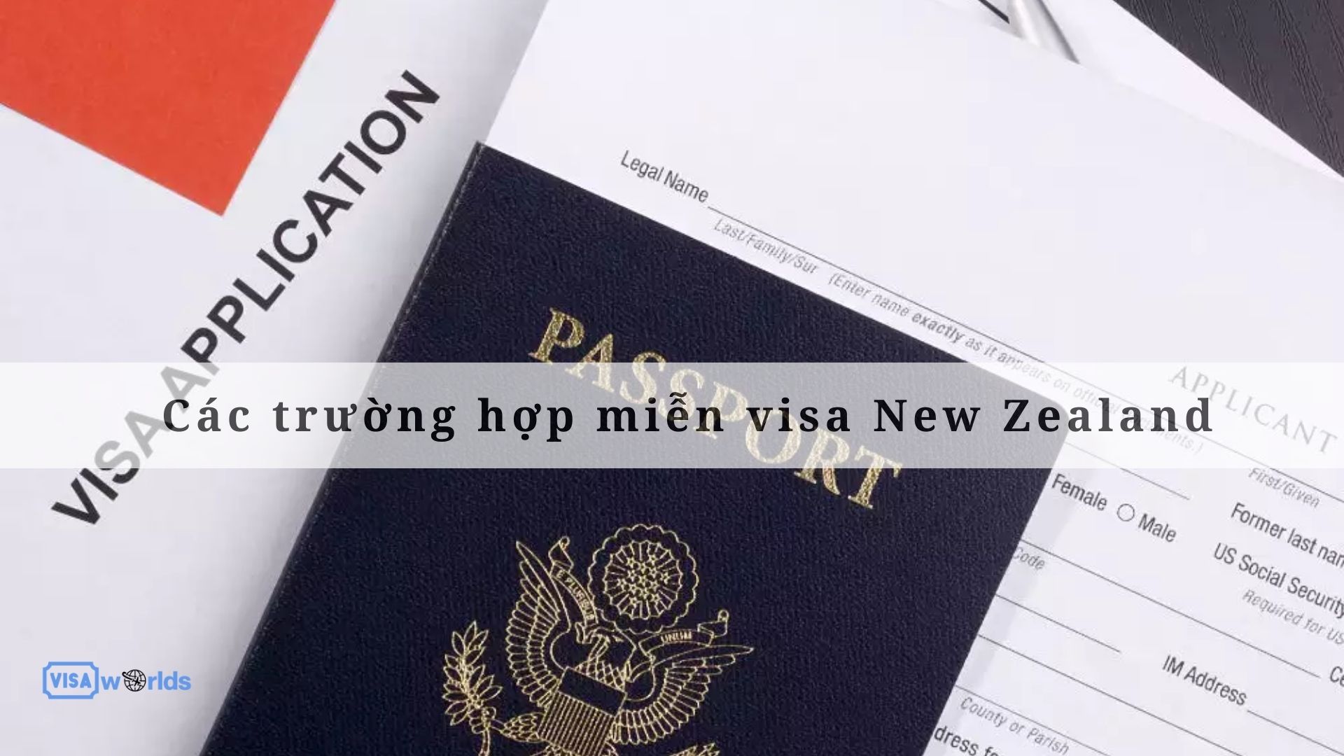 Các trường hợp miễn visa New Zealand