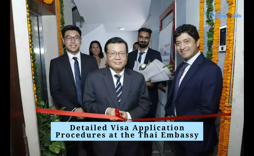 Detailed Visa Application Procedures at the Thai Embassy