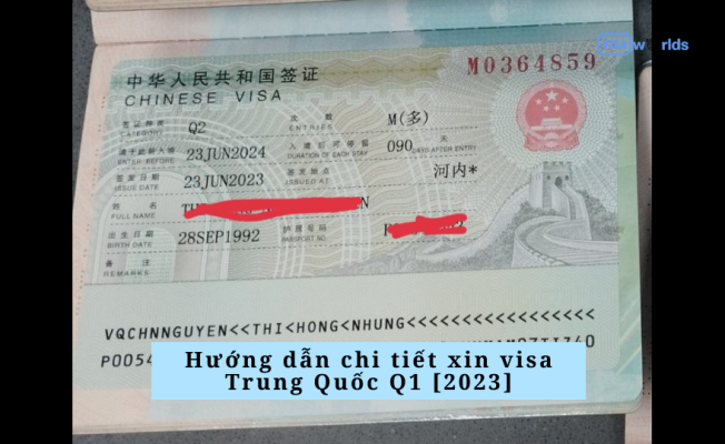 Hướng dẫn chi tiết xin visa Trung Quốc Q1 [2023]