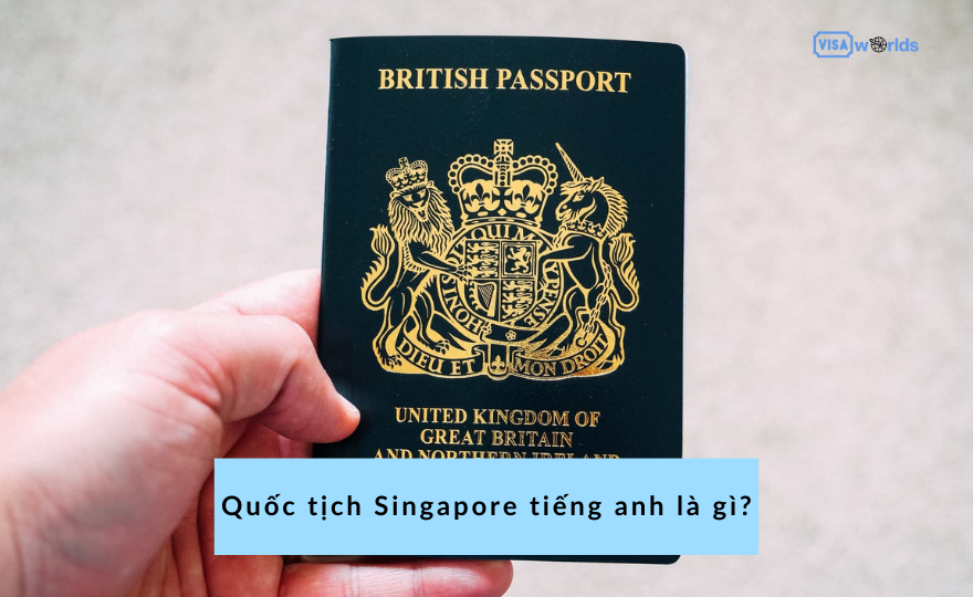 Quốc tịch Singapore tiếng anh là gì?