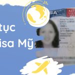 Thủ tục xin visa Mỹ