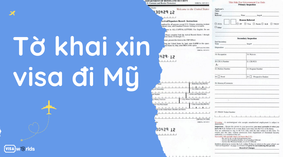 Hướng dẫn điền tờ khai xin visa đi Mỹ chi tiết