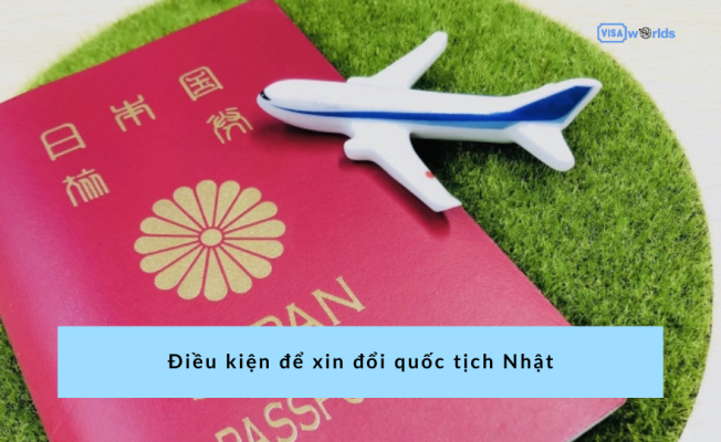 Điều kiện để xin đổi quốc tịch Nhật