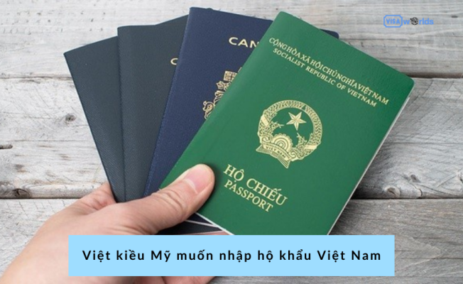 Việt kiều Mỹ muốn nhập hộ khẩu Việt Nam