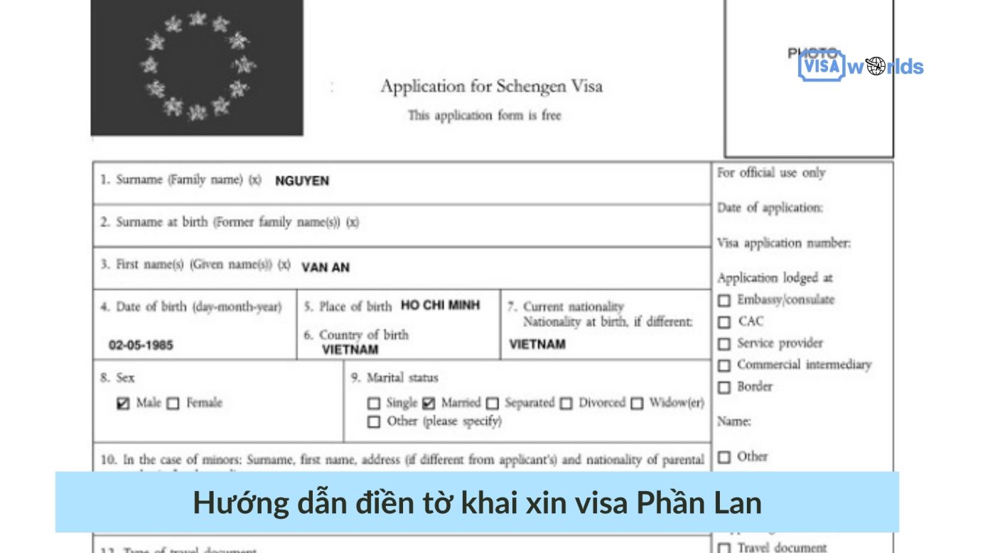 Hướng dẫn điền tờ khai xin visa Phần Lan