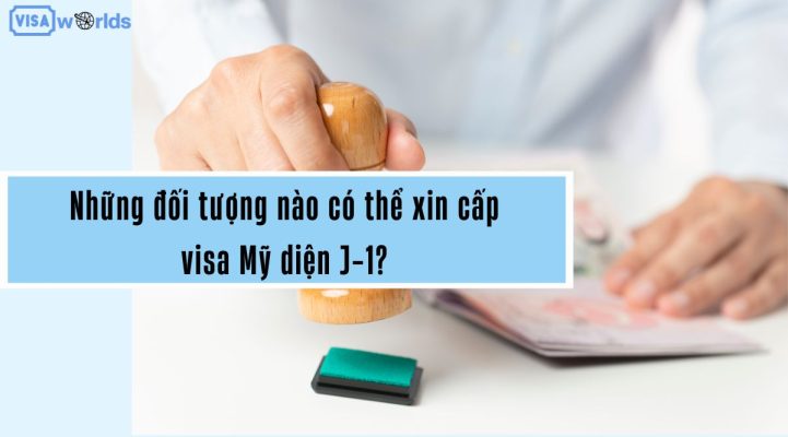 các diện visa mỹ j1