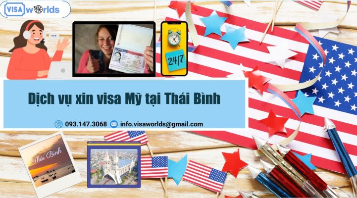 Dịch vụ xin visa Mỹ tại Thái Bình