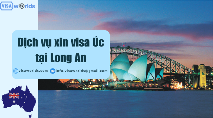 Dịch vụ xin visa Úc tại Long An