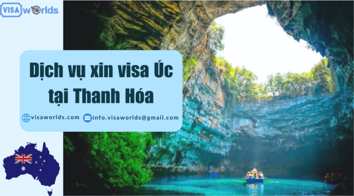 Dịch vụ xin visa Úc tại Thanh Hóa