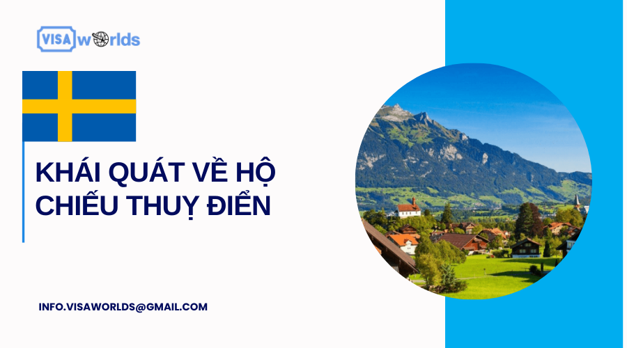 Khái quát về hộ chiếu Thuỵ Điển