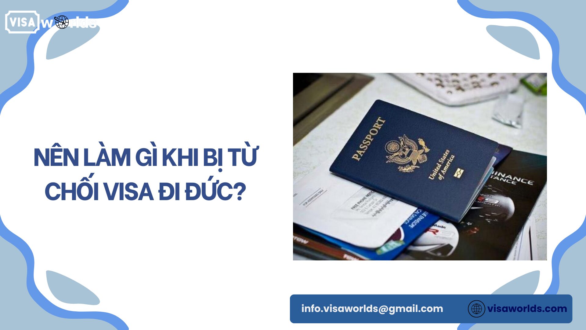 Nên làm gì khi bị từ chối visa đi Đức?