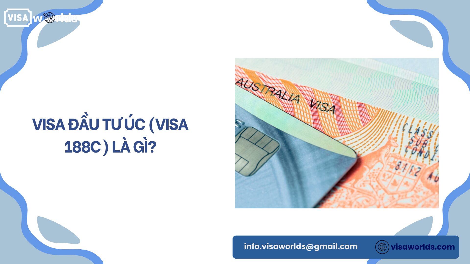 Visa đầu tư Úc (visa 188c) là gì?