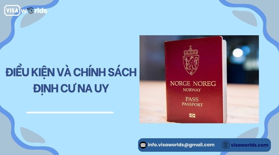 Điều kiện và chính sách định cư Na Uy