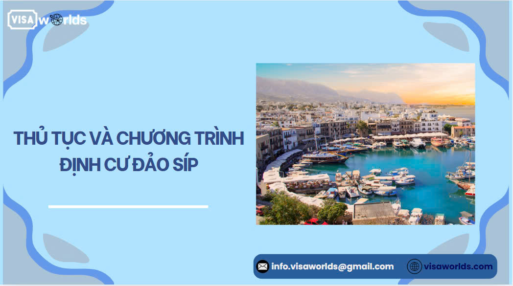 Thủ tục và chương trình định cư đảo Síp