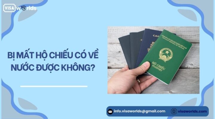 Bị mất hộ chiếu có về nước được không?.jpg