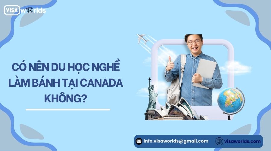 Có nên du học nghề làm bánh tại Canada không?.jpg