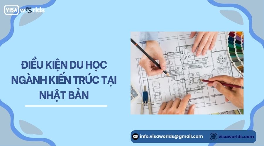 Điều kiện du học ngành kiến trúc tại Nhật Bản