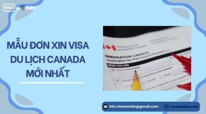 Mẫu đơn xin visa du lịch Canada mới nhất.jpg