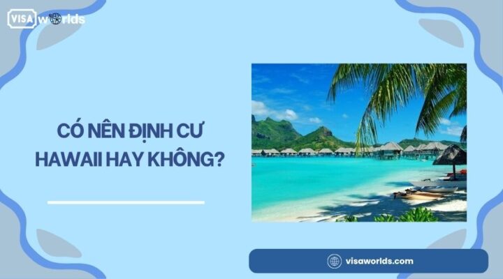 Có nên định cư Hawaii hay không?.jpg