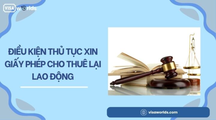 Điều kiện thủ tục xin giấy phép cho thuê lại lao động.jpg