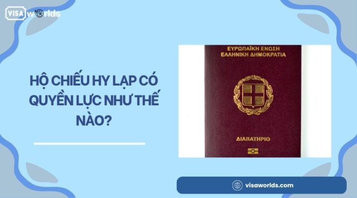 Hộ chiếu Hy Lạp có quyền lực như thế nào?.jpg