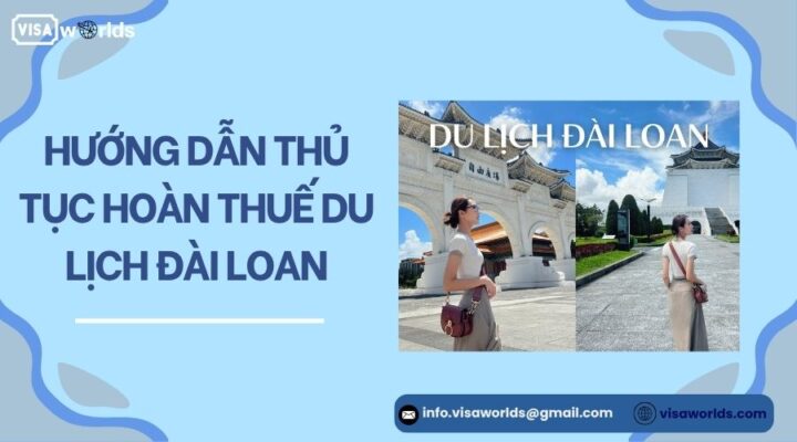 Hướng dẫn thủ tục hoàn thuế du lịch Đài Loan.jpg