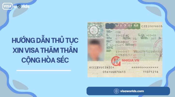 Hướng dẫn thủ tục xin visa thăm thân Cộng hòa Séc.jpg