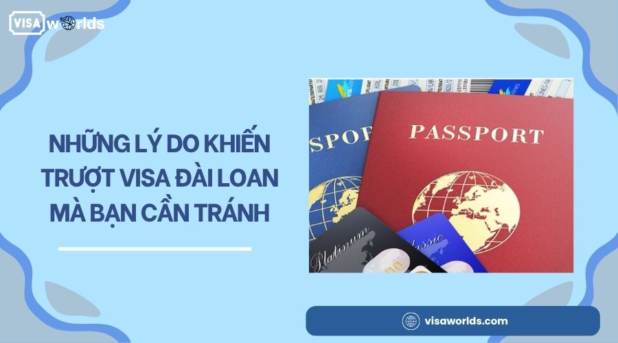 Thủ tục xin visa công tác Đài Loan chi tiết