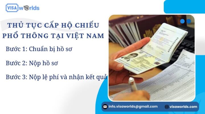 Thủ tục cấp hộ chiếu phổ thông tại Việt Nam