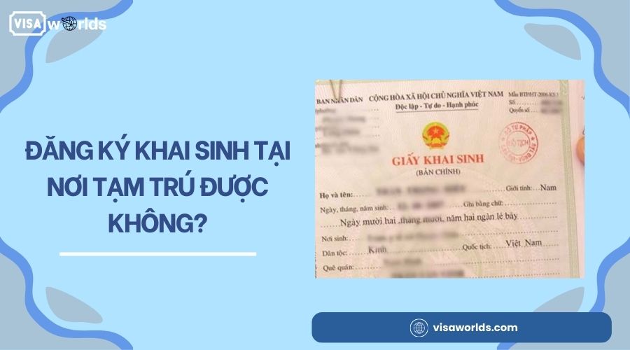 Đăng ký khai sinh tại nơi tạm trú được không?