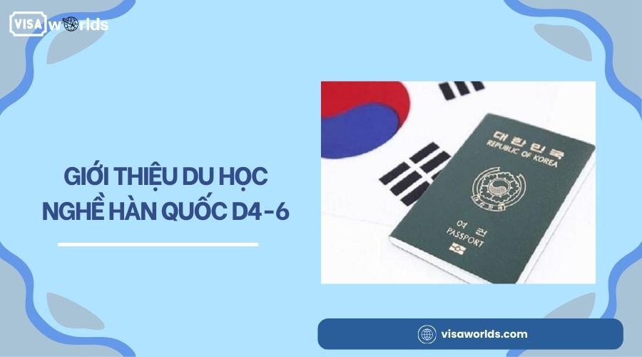 Giới thiệu du học nghề hàn Quốc D4-6