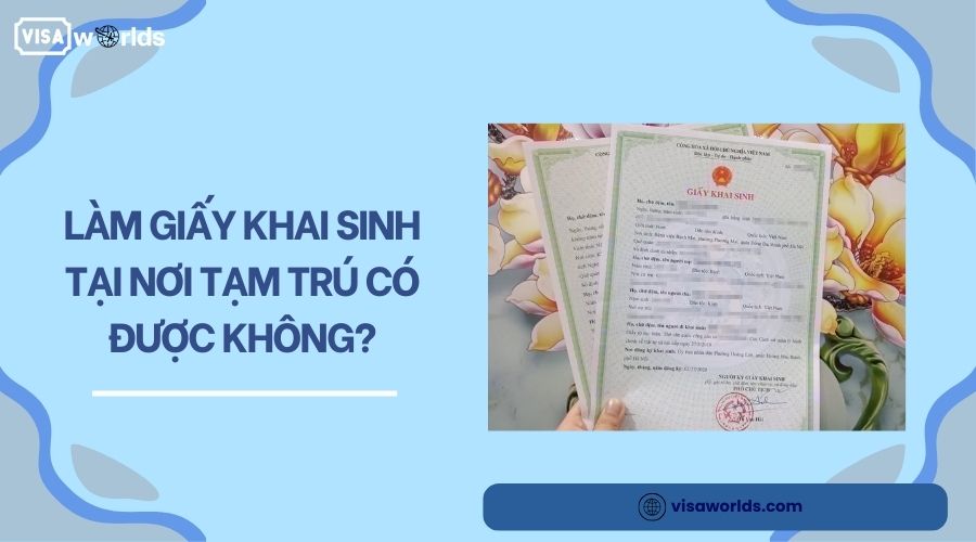 Làm giấy khai sinh tại nơi tạm trú có được không?