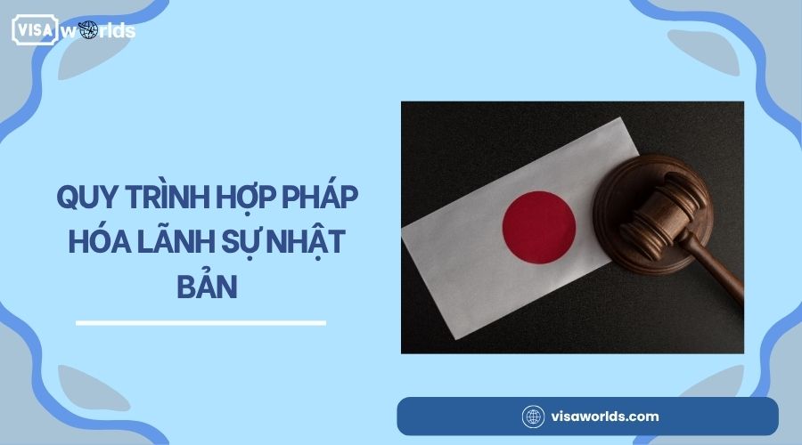 Quy trình hợp pháp hóa lãnh sự Nhật Bản