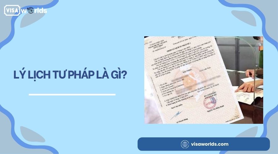 Lý lịch tư pháp là gì?